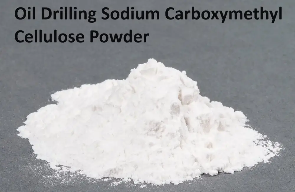 Why is sodium carboxymethyl cellulose CMC needed for oil drilling?